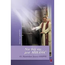 Nie b�j sie, jest Mi�o�� inaczej o spowiedzi
