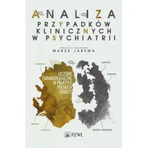Analiza przypadk�w klinicznych w psychiatrii