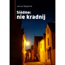 Si�dme: nie kradnij