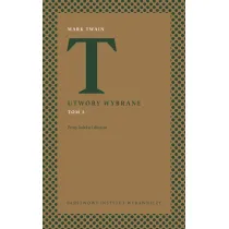 Utwory wybrane. Tom 2. Prozy kr�tkie i d�u�sze