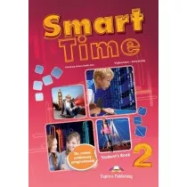 Smart Time 2. Student's Book (Podr�cznik wieloletni)