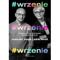 #WRZENIE. Lewaczka, ksi�dz i polski kocio�