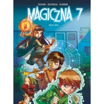 Nigdy sami. Magiczna 7. Tom 1