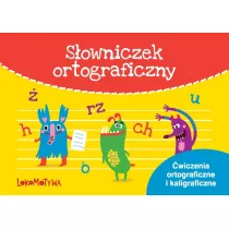 Lokomotywa 2. S�owniczek ortograficzny