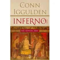 Inferno. Trylogia Neron. Tom 3