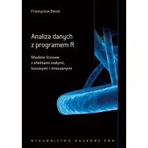 Analiza danych z programem R. Modele liniowe z efektami sta�ymi, losowymi i mieszanymi