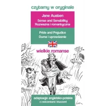 Pride and Prejudice / Duma i uprzedzenie. Czytamy w oryginale wielkie powie�ci