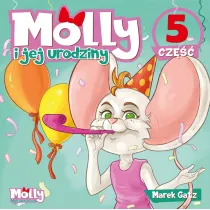 Molly i jej urodziny. Cz�� 5