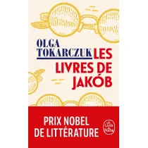 LF Tokarczuk. Les Livres de Jakob / Ksi�gi Jakubowe /polonica/ Wydawnictwo Livre de Poche