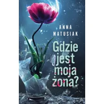 Gdzie jest moja �ona?