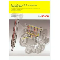 Bosch. Zasobnikowe uk�ady wtryskowe Common Rail