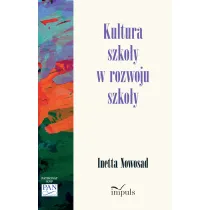 Kultura szko�y w rozwoju szko�y