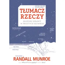 T�umacz rzeczy. Z�o�one sprawy w prostych s�owach