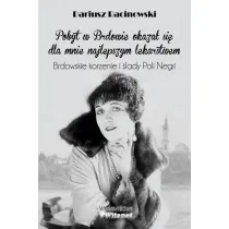 Brdowskie korzenie i �lady Poli Negri