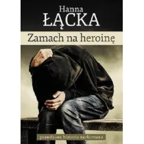 Zamach na heroin�