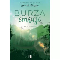 Burza emocji. Druga szansa. Tom 2