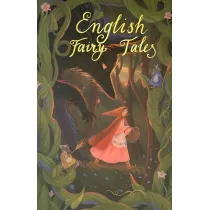 English Fairy Tales. Wordsworth Children's Classics wer. angielska