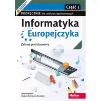 Informatyka Europejczyka. Podrcznik dla szk ponadpodstawowych. Zakres podstawowy. Cz 1