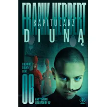 Kapitularz Diun�. Cykl Kroniki Diuny. Tom 6