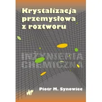 Krystalizacja przemys�owa z roztworu