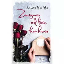 Zaczynam od listu, kochanie