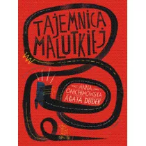 TAJEMNICA MALUTKIEJ