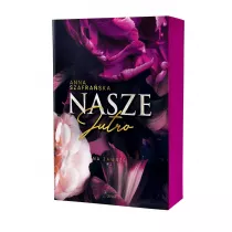 Nasze jutro. Na zawsze. Tom 2