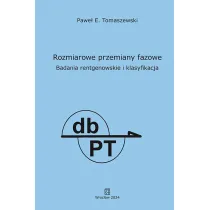 Rozmiarowe przemiany fazowe. Badania rentgenowskie i klasyfikacja