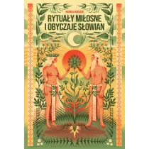 Rytua�y mi�osne i obyczaje S�owian