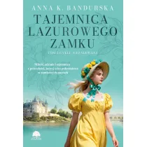 Tajemnica lazurowego zamku. Nad Sekwan�. Tom 2