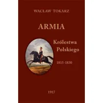 Armia Kr�lestwa Polskiego 1815-1830