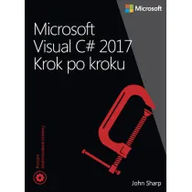 Microsoft Visual C# 2017. Krok po kroku