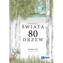 Dooko�a �wiata. 80 drzew