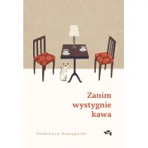 Zanim wystygnie kawa. Tom 1