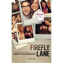 Firefly Lane. Tom 1. Wydanie serialowe