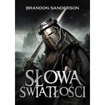S�owa �wiat�o�ci. Archiwum Burzowego �wiat�a. Tom 2