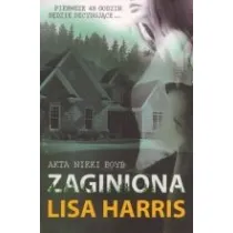 Akta Nikki Boyd. Tom 2. Zaginiona