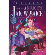 A mia�o by� jak w bajce