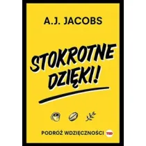 Stokrotne dzi�ki. Podr� wdzi�czno�ci