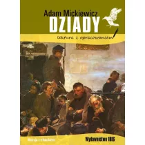 Dziady. Lektura z opracowaniem