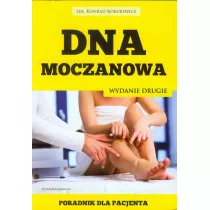 Dna moczanowa. Poradnik dla pacjenta. Wyd.II