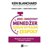 Jednominutowy Mened�er buduje wydajne zespo�y
