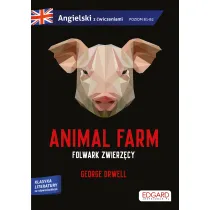 Animal Farm. Folwark zwierz�cy