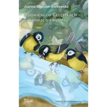 Opowie�ci o Czuj�tkach w kolorach empatii