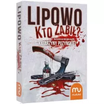 Lipowo. Kto zabi? Gra ledcza na podstawie ksiek Katarzyny Puzyskiej Muduko