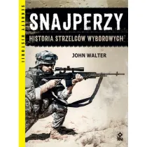 Snajperzy na wojnie Historia strzelc�w wyborowych