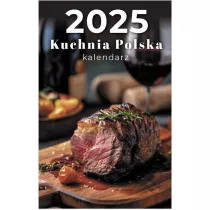 Kalendarz 2025 B7 zdzierak Kuchnia Polska