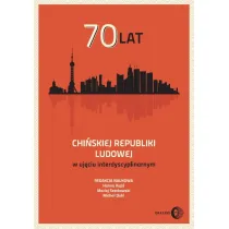 70 lat Chi�skiej Republiki Ludowej w uj�ciu interdyscyplinarnym