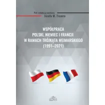 Wsp�praca Polski, Niemiec i Francji w ramach..