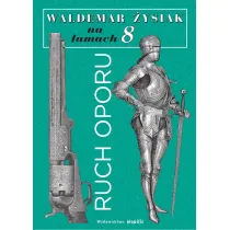 �ysiak na �amach 8 - Ruch oporu